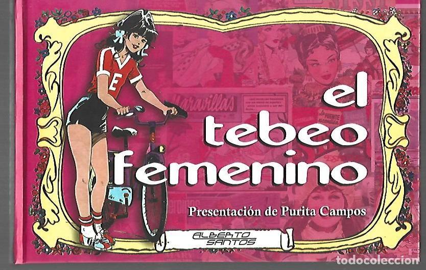 Libros: TEBEO FEMENINO - EL - GARCIA-ARANDA, CARLOS L. (EDICION) (PRESENTACION PURITA CAMPOS)