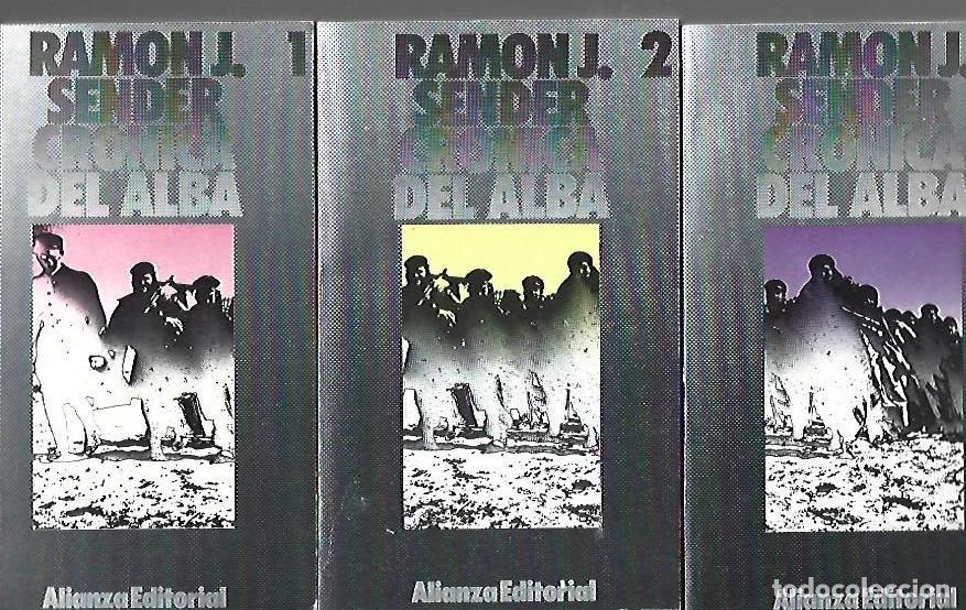 Libros: CRONICA DEL ALBA (3 TOMOS) - SENDER, RAMON J.