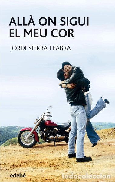 Libri di seconda mano: All&agrave; on sigui el meu cor- 9788423676804