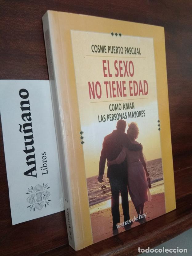Libri di seconda mano: El sexo no tiene edad
