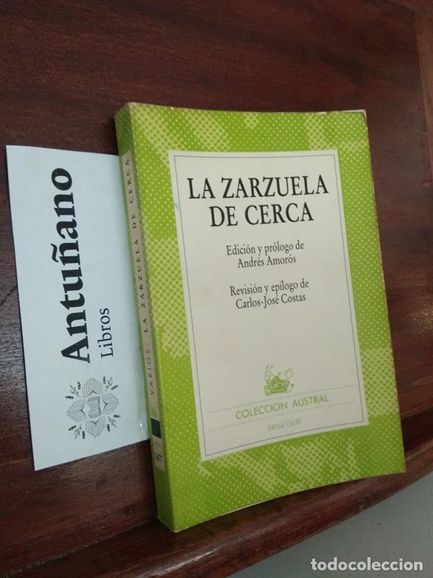 Livres: La zarzuela de cerca