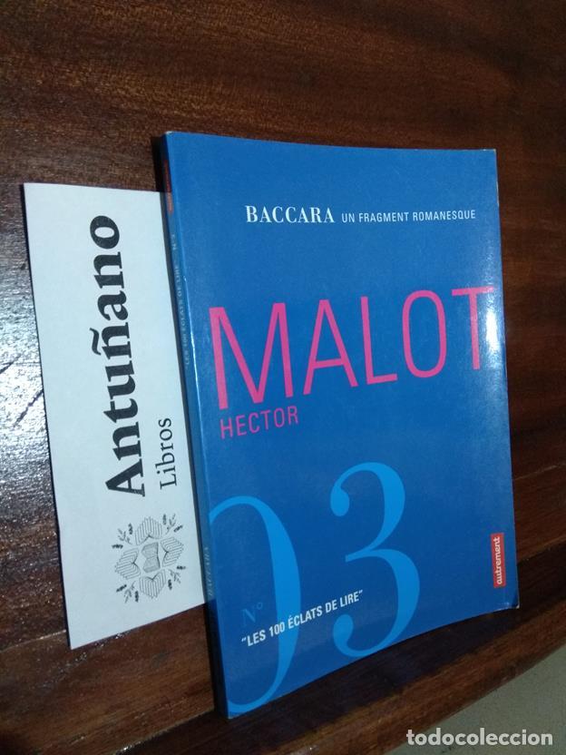 Livres: Baccara un fragment romanesque