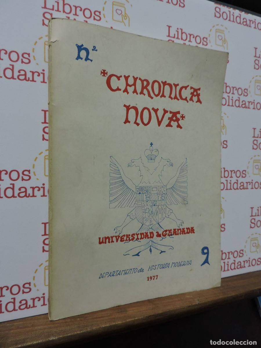 Libros: Chronica Nova. N&ordm;9. Departamento de Historia Moderna. Universidad de Granada. 1977