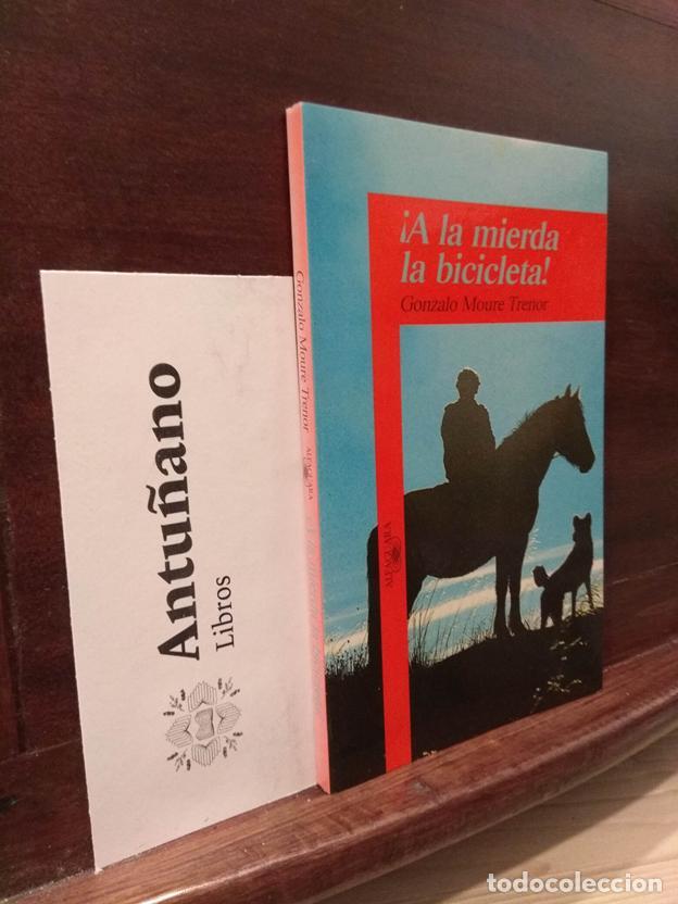 Libri di seconda mano: &iexcl;A la mierda la bicicleta!