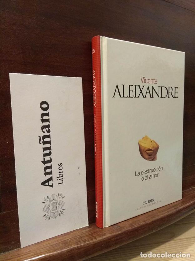 Libros: La destrucci&oacute;n o el amor