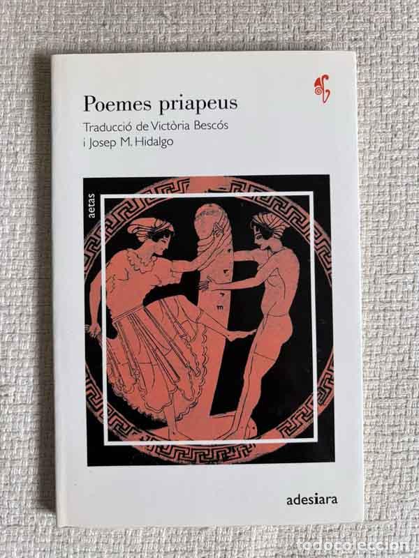 B&uuml;cher: Poemes priapeus - Vict?ria Besc&oacute;s i Josep M. Hidalgo (ed.)