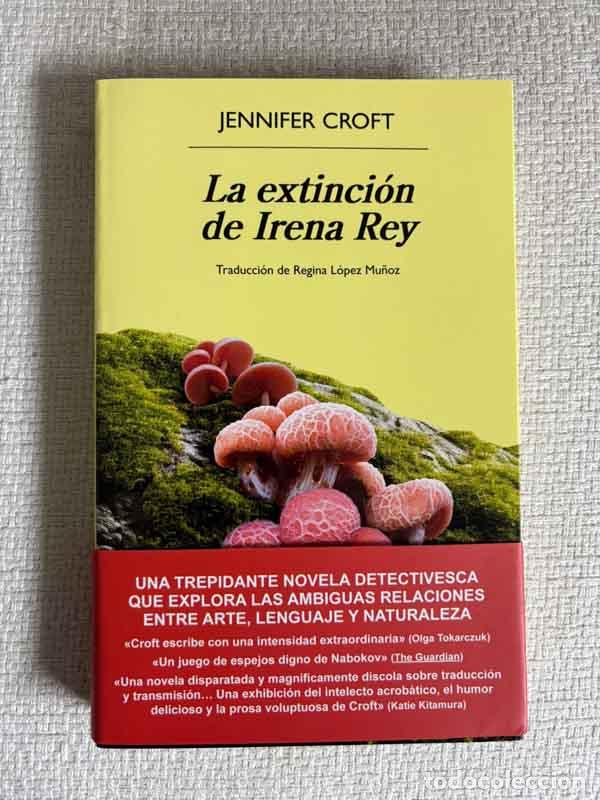 B&uuml;cher: La extinci&oacute;n de Irena Rey - Jennifer Croft