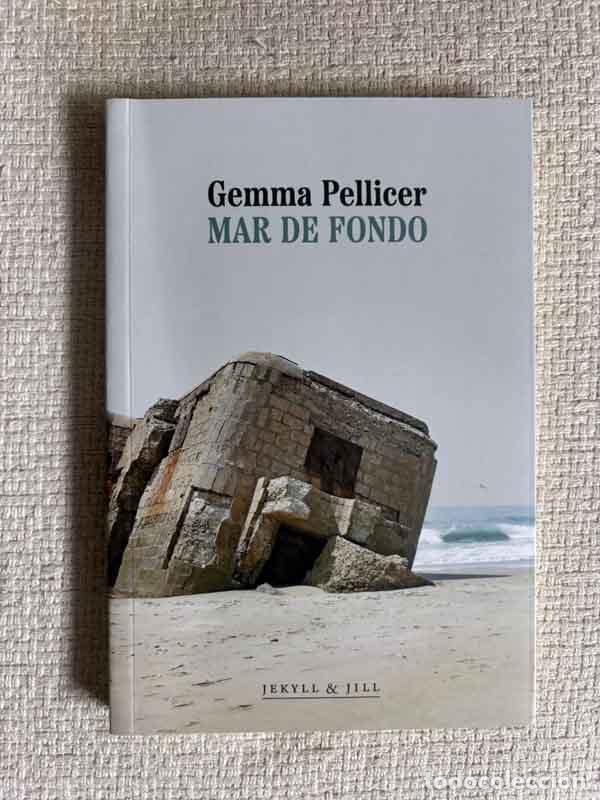 Libri di seconda mano: Mar de fondo - Gemma Pellicer