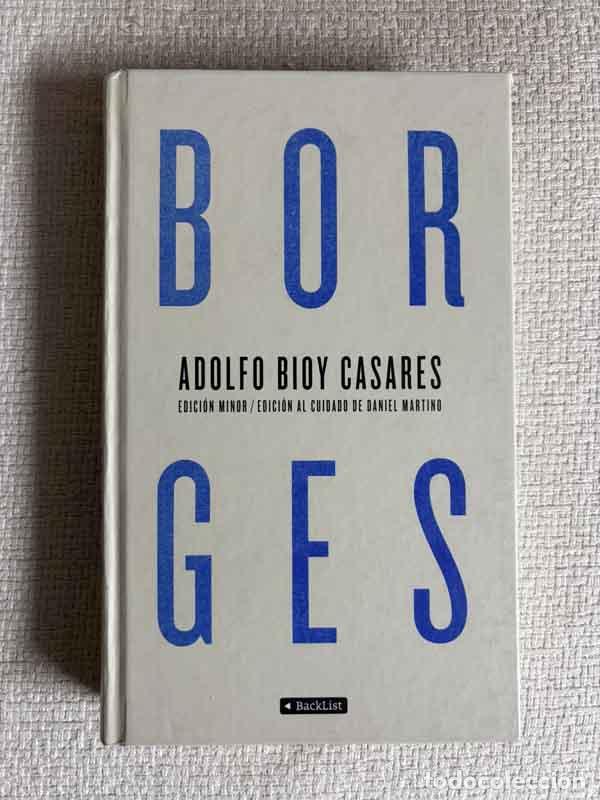 Libros: Borges - Adolfo Bioy Casares - Foto 1
