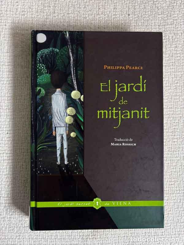 Libros: El jard&iacute; de mitjanit - Philippa Pearce - Foto 1