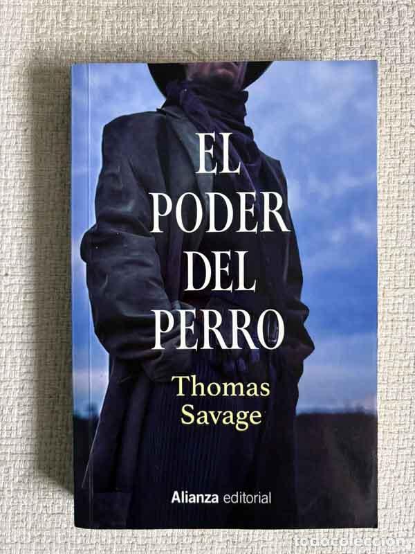 Libri di seconda mano: El poder del perro - Thomas Savage