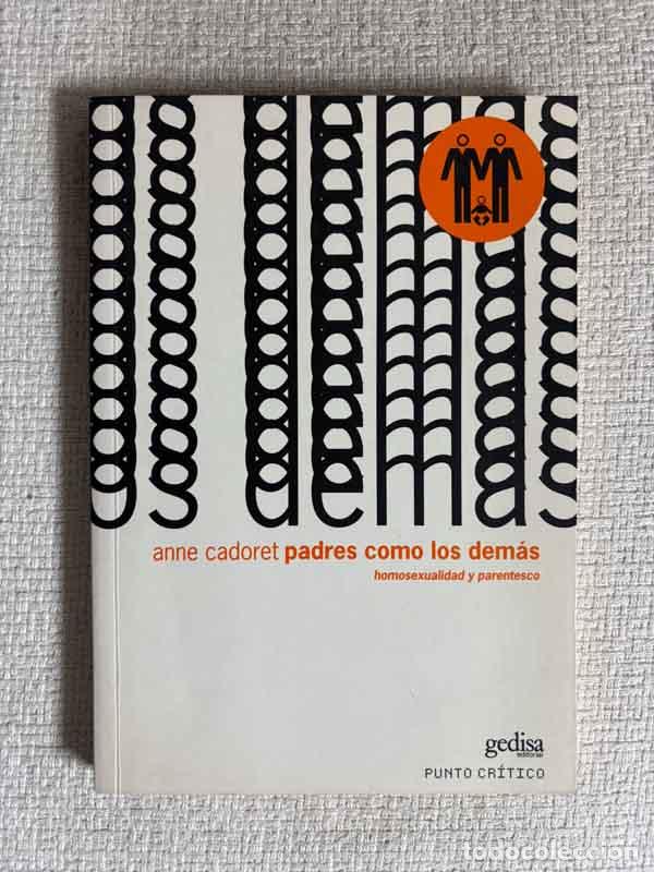 Livres: Padres como los dem&aacute;s - Anne Cadoret