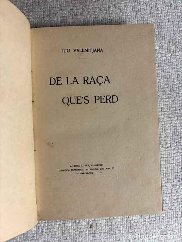 Libros: De la ra&ccedil;a ques perd - Juli Vallmitjana - Foto 2