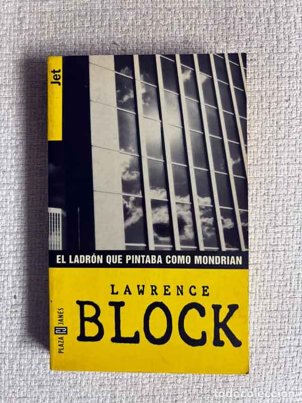 Livres: El ladr&oacute;n que pintaba como Mondrian - Lawrence Block