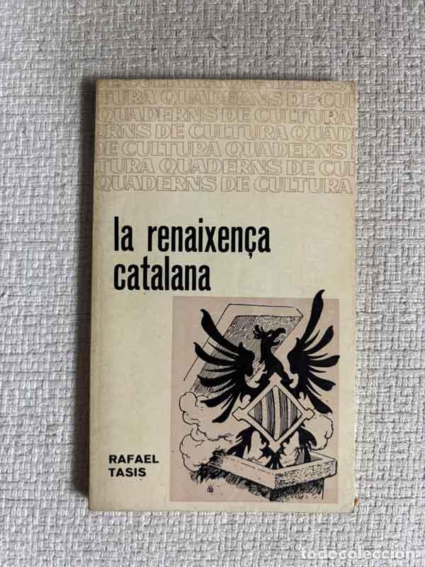 B&uuml;cher: La renaixen&ccedil;a catalana - Rafael Tasis