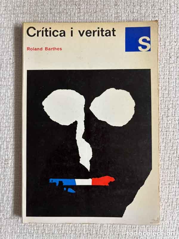 Libros: Cr&iacute;tica i veritat - Roland Barthes - Foto 1