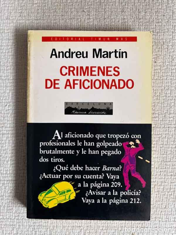 Libros: Cr&iacute;menes de aficionado - Andreu Mart&iacute;n - Foto 1