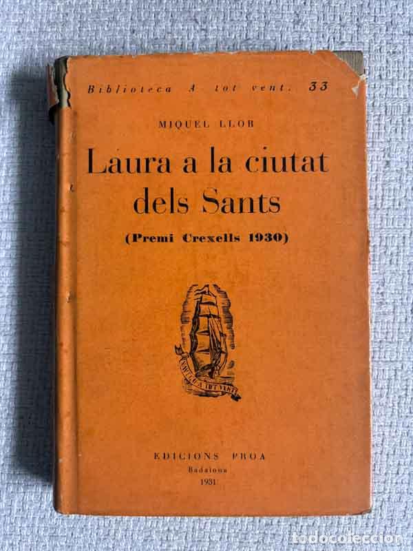 Libri di seconda mano: Laura a la ciutat dels sants - Miquel Llor