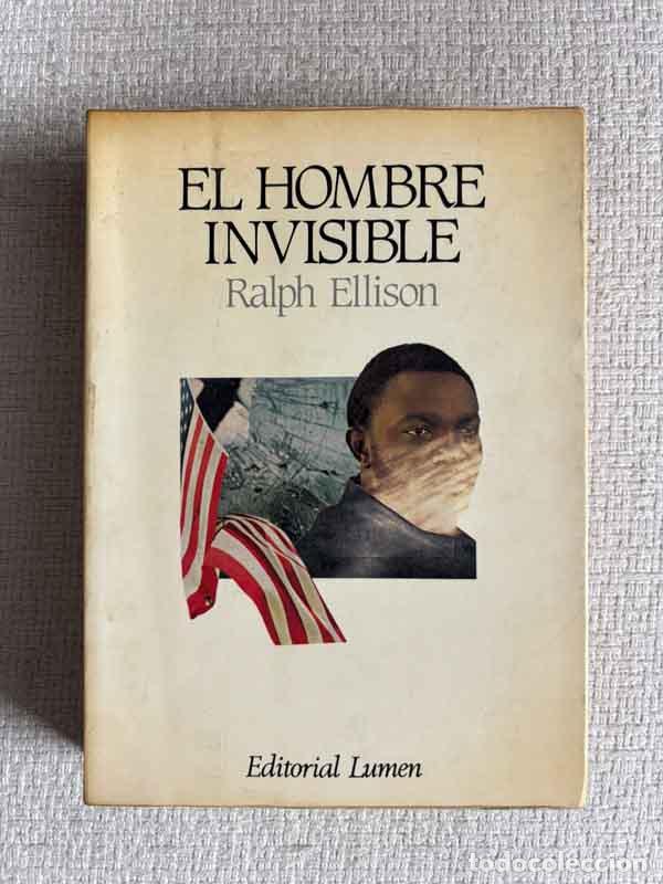Libros: El hombre invisible - Ralph Ellison