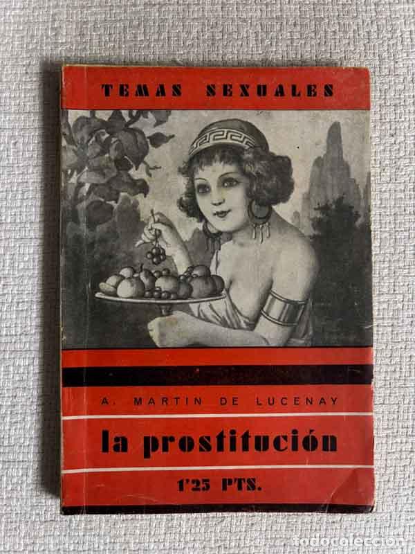 books: La prostituci&oacute;n - A. Martin de Lucenay