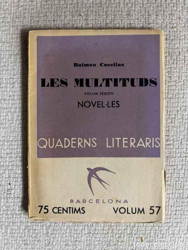 B&uuml;cher: Les multituds. Volum segon - Raimon Casellas