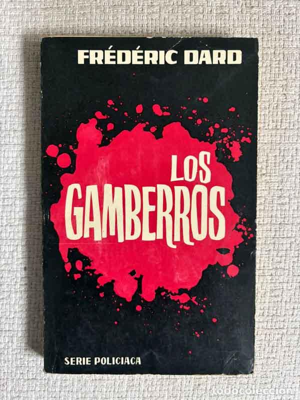 Livros em segunda m&atilde;o: Los gamberros - Fr&eacute;d&eacute;ric Dard