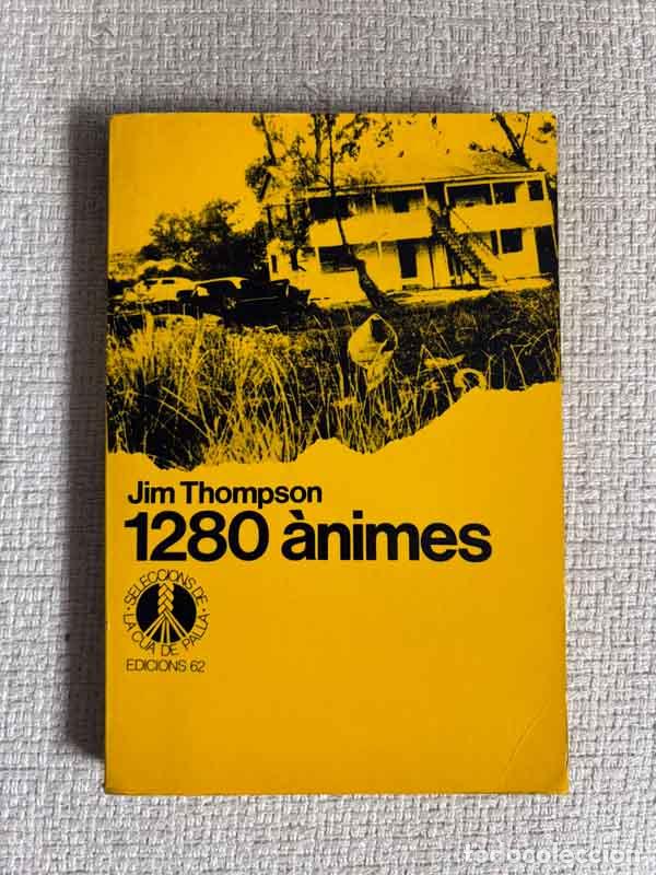Libri di seconda mano: 1.280 &agrave;nimes - Jim Thompson