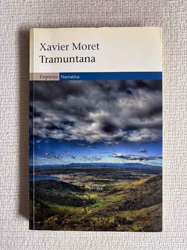 B&uuml;cher: Tramuntana - Xavier Moret