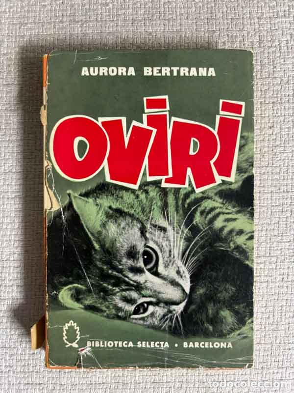 Libros: Oviri - Aurora Bertrana - Foto 1