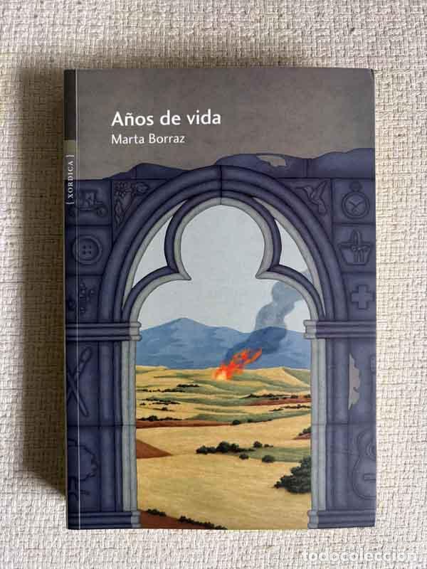 B&uuml;cher: A&ntilde;os de vida - Marta Borraz