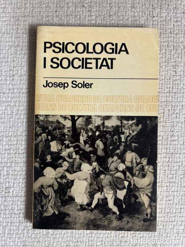 Libros: Psicologia i societat - Josep Soler