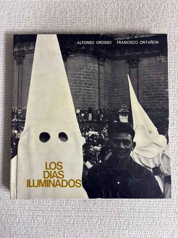 books: Los d&iacute;as iluminados - Alfonso Grosso (sel.)