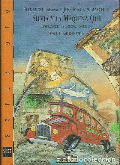 books: Silvia y la m&aacute;quina qu&eacute;- 9788434837058