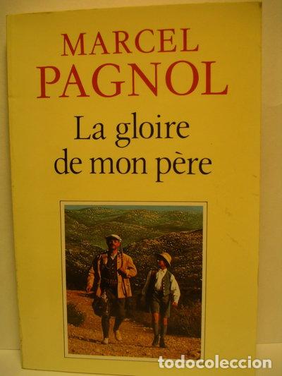 Livres: La Gloire de Mon P&egrave;re- 9782877060509
