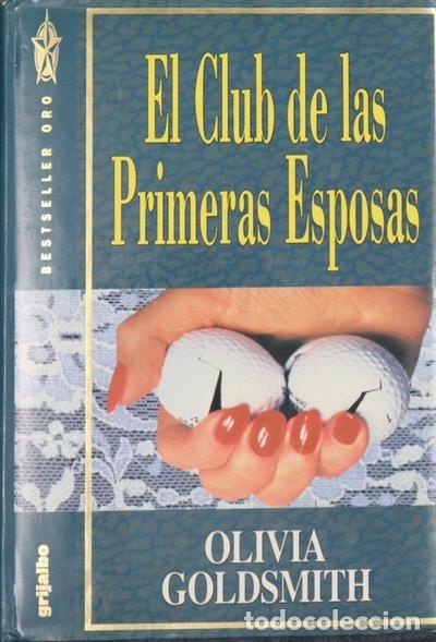Libros: El club de las primeras esposas- 9788425324604
