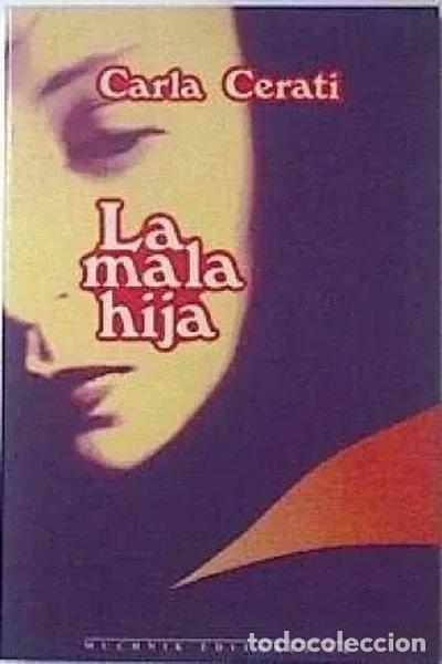 Livros em segunda m&atilde;o: La mala hija- 9788476691892