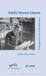 Livres: Emilio Herrera Linares - Emilio Atienza