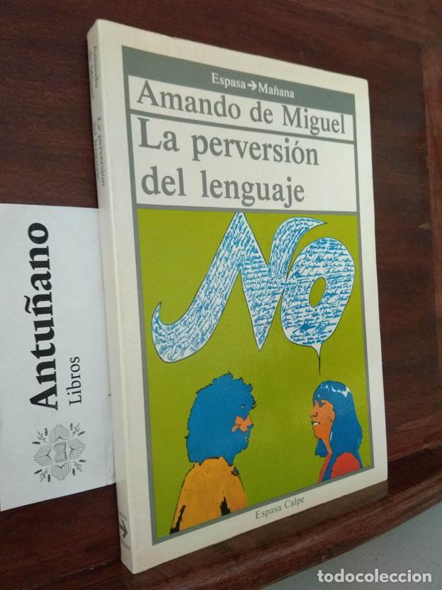 Livros em segunda m&atilde;o: La perversi&oacute;n del lenguaje