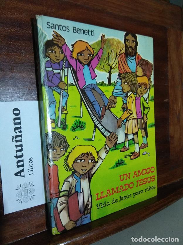 Livros em segunda m&atilde;o: Un amigo llamado Jes&uacute;s
