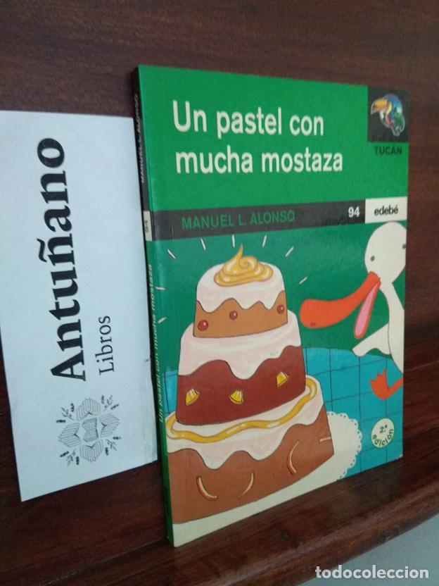 Livres: Un pastel con mucha mostaza