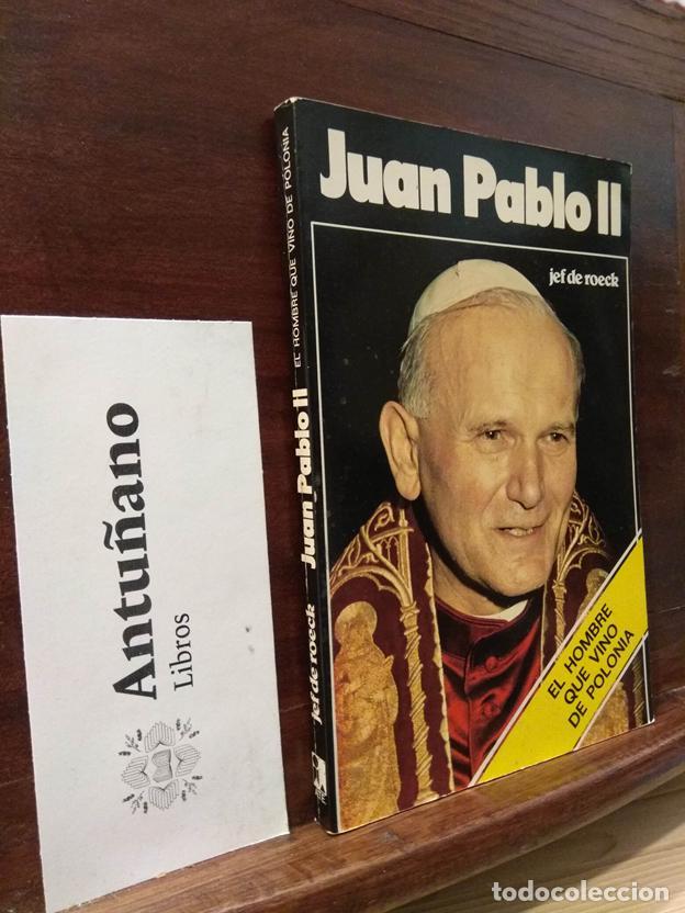 Libri di seconda mano: Juan Pablo II el hombre que vino de Polonia