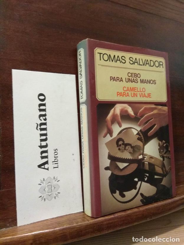 B&uuml;cher: Cebo para unas manos - Camello para un viaje