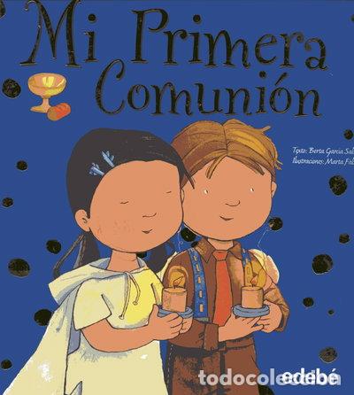 Libros: Mi Primera Comuni&oacute;n- 9788468301723
