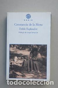 Libros: Doble esplendor - Constancia de la Mora - Foto 1