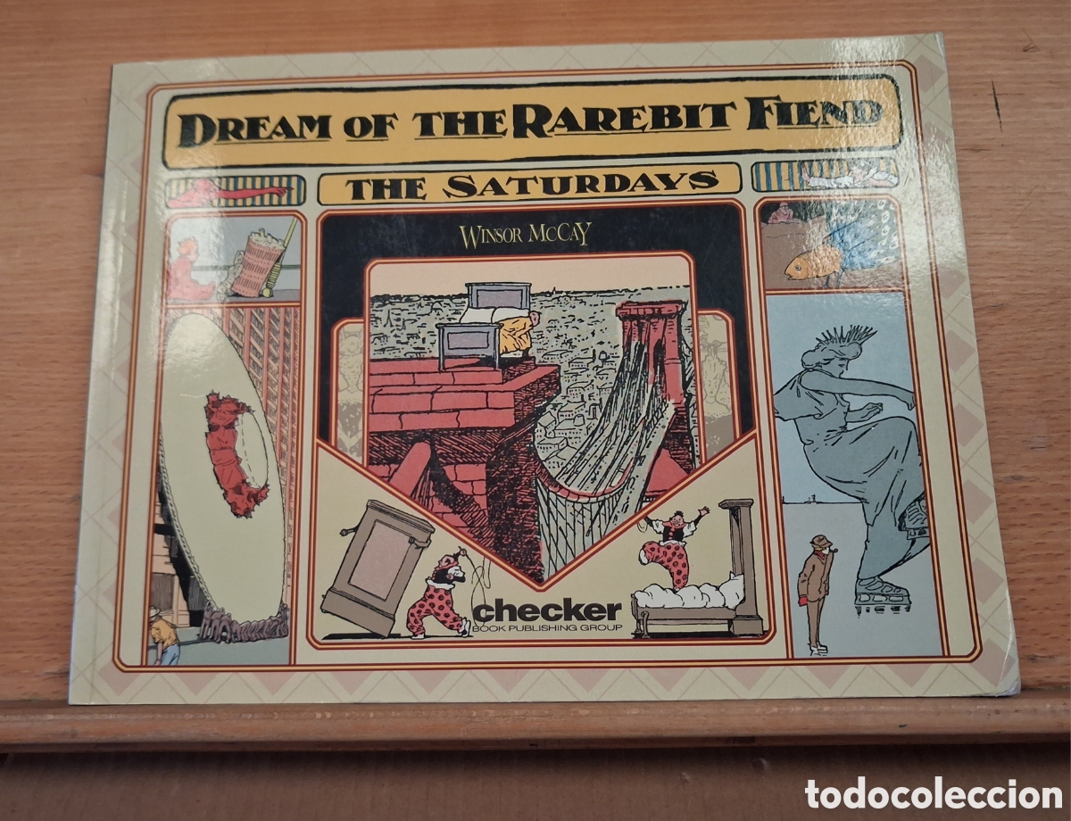 Libros: DREAM OF THE RAREBIT FIEND, THE SATURDAYS.WINSOR MCCAY. CHECKER. 2006