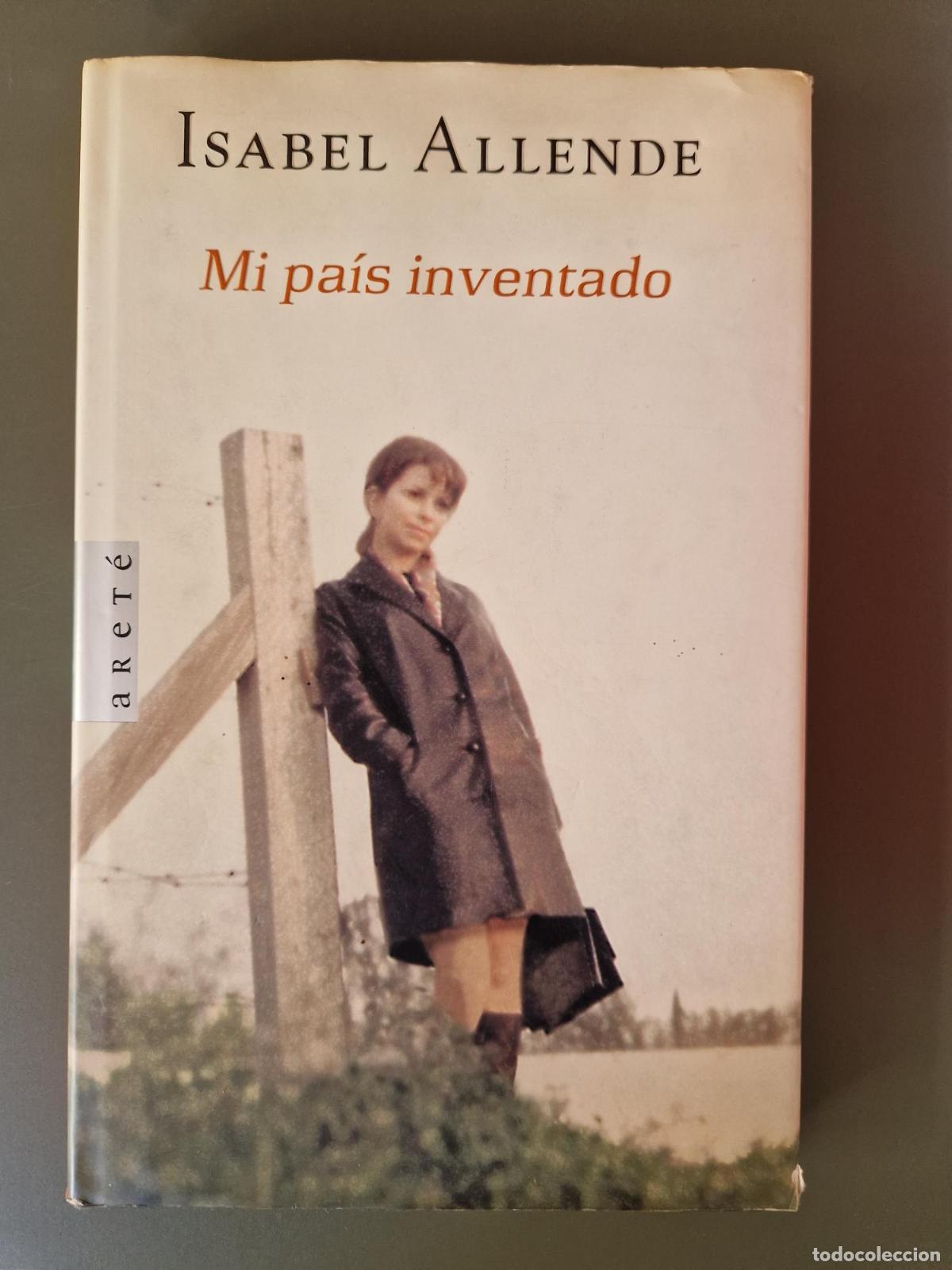 Libros: Mi pa&iacute;s inventado - Isabel Allende - Foto 1