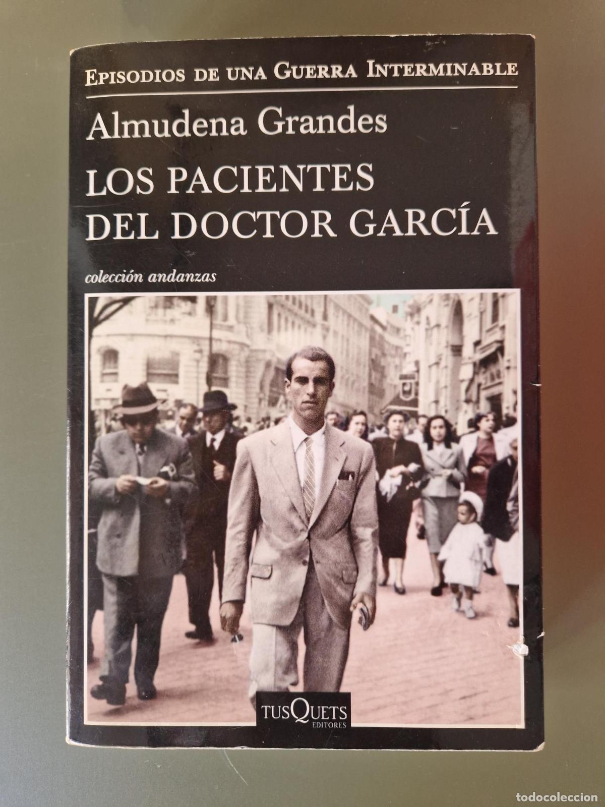books: Los pacientes del doctor Garc&iacute;a - Almudena Grandes