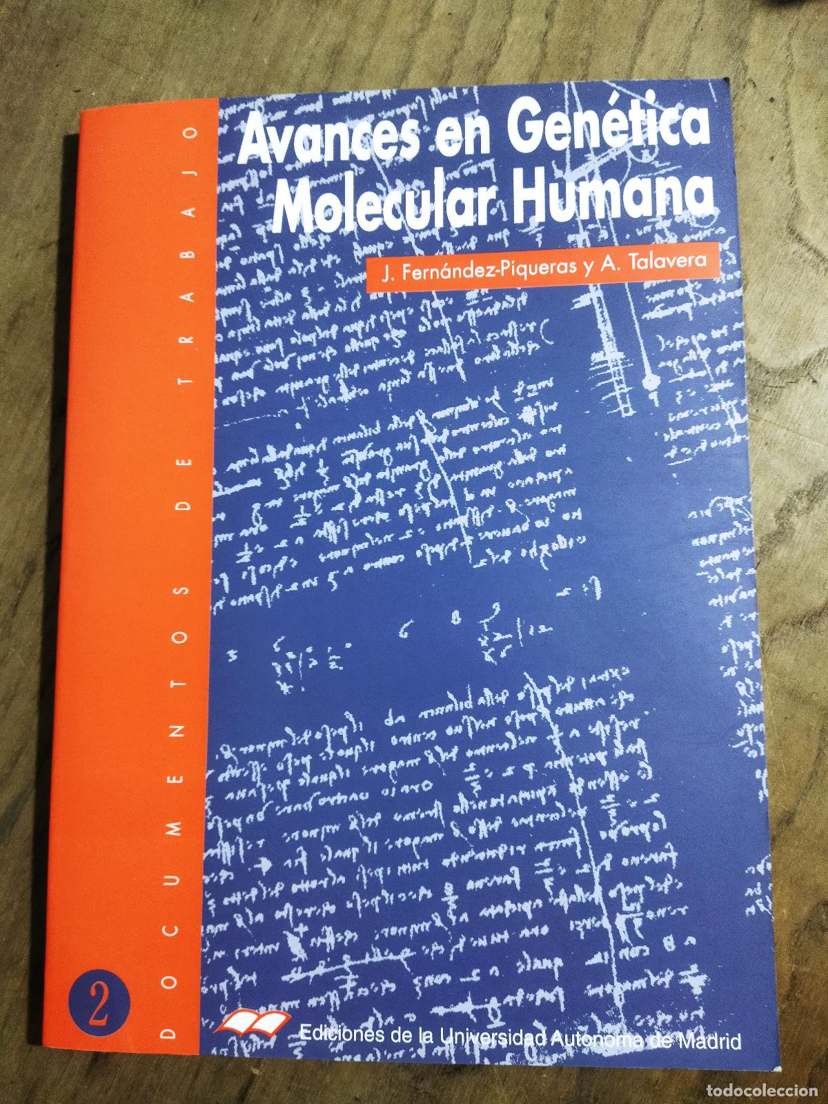 Libros: AVANCES EN GENETICA MOLECULAR HUMANA - FERNANDEZ-PIQUERAS, J.