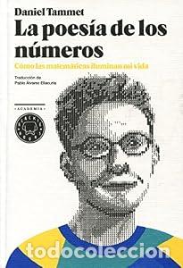 Libri di seconda mano: La poes&iacute;a de los n&uacute;meros - Daniel Tammet