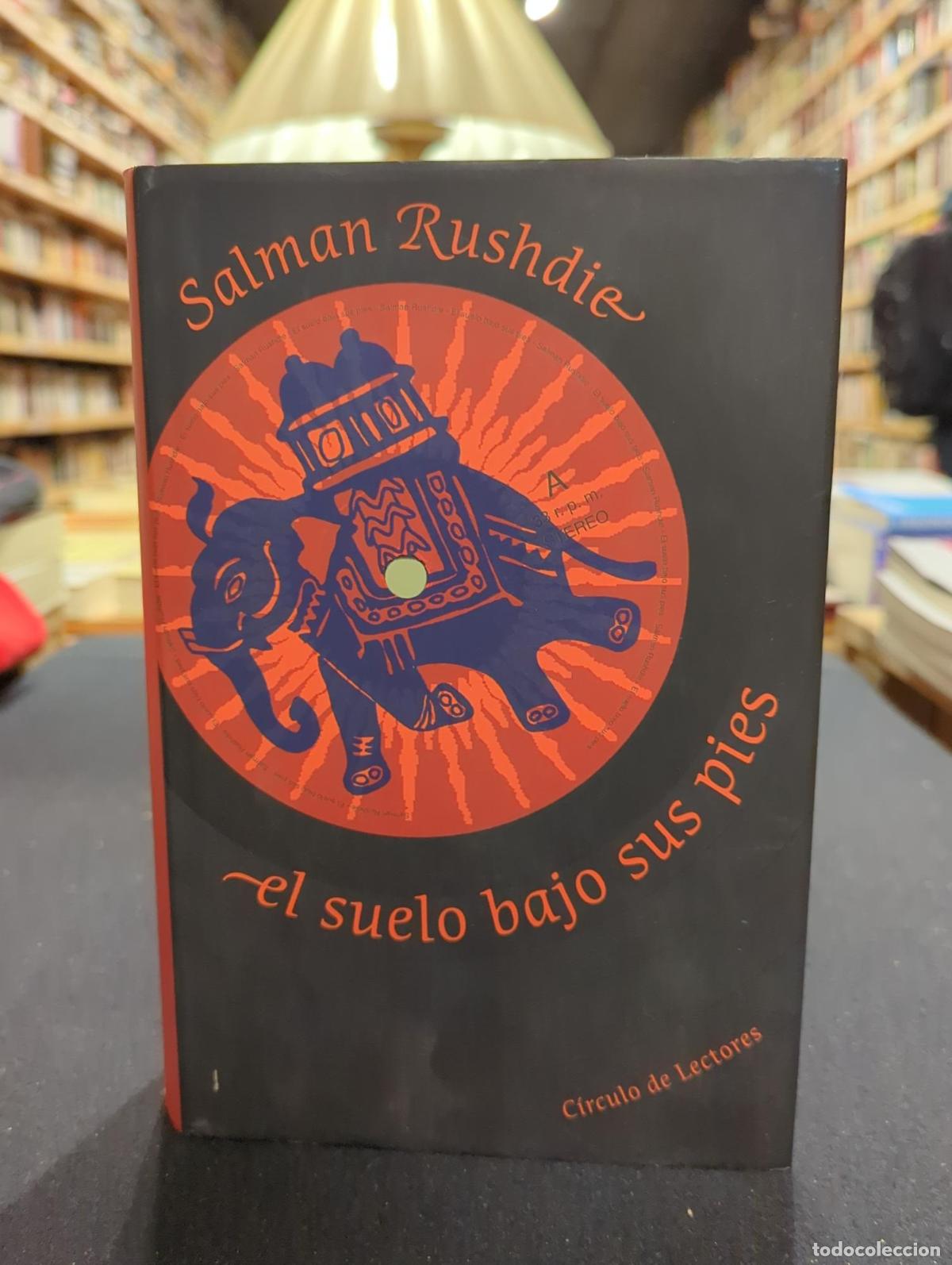 Livros em segunda m&atilde;o: El suelo bajo sus pies - RUSHDIE, SALMAN